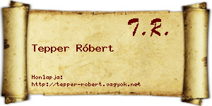 Tepper Róbert névjegykártya